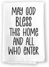Honey Dew Gifts, May God Bless This Home and All Who Enter, Flour Sack Towel, 27 Inch By 27 Inch, 100% Cotton, Kitchen Towel, Home Decor, Dish Towel, Tea Towels, Housewarming Gift, Inspirational Gifts