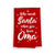 Who Needs Santa Have Flour Oma Sack Towel, 27 inch by 27 inch, Multi-Purpose Towel, Christmas Decor, Oma Gifts