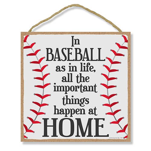 in Baseball as in Life Important Things Happen at Home 10 x 10 inch Hanging Wall Baseball Decor, Decorative Wood Sign, Baseball Gifts, Home Sign,