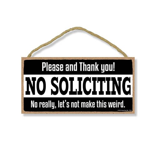 No Soliciting Sign